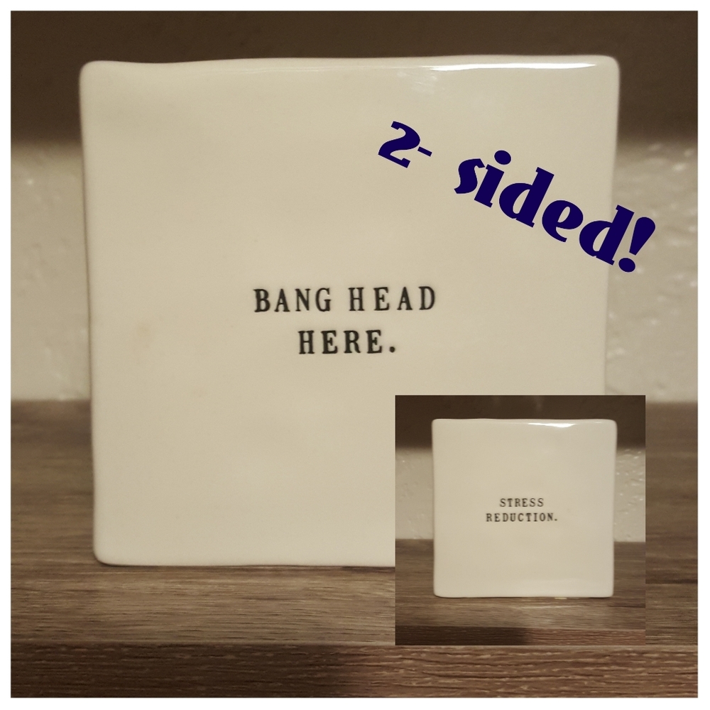 Rae Dunn Bang Head Here/Stress Reduction D…
